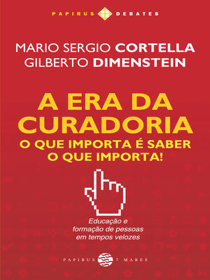 cover image of A Era da curadoria